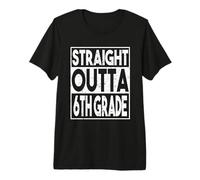 Straight Outta 6th Grade Senior Sixth Grad 2026 Graduation Camiseta Premium
