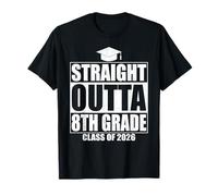 Straight Outta 8th Grade Graduation Class 2026 Eighth Grade Camiseta