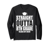 Straight Outta 8th Grade Graduation Class 2026 Eighth Grade Manga Larga