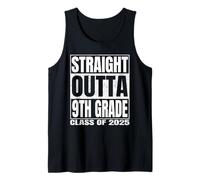 Straight Outta 9th Grade Class 2025 Graduation Ninth Grade Camiseta sin Mangas