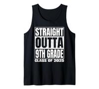 Straight Outta 9th Grade Class 2025 Graduation Ninth Grade Camiseta sin Mangas