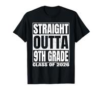 Straight Outta 9th Grade Class 2026 Graduation Ninth Grade Camiseta
