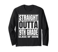 Straight Outta 9th Grade Class 2026 Graduation Ninth Grade Manga Larga