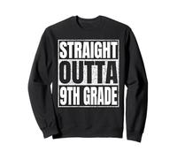 Straight Outta 9th Grade Graduate Class Of 2025 Ninth Grade Sudadera