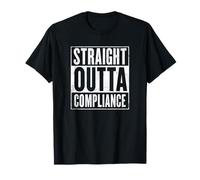 Straight Outta Compliance Funny Seguro Jubilación Camiseta