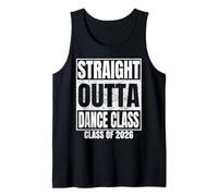 Straight Outta Dance Class Graduate Class 2026 Graduation Camiseta sin Mangas