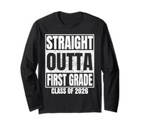 Straight Outta First Grade Class 2026 Graduation 1st Grade Manga Larga
