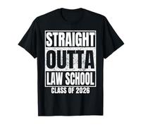 Straight Outta Law School Graduate Class of 2026 Graduation Camiseta