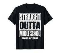 Straight Outta Middle School Class of 2030 Funny Graduation Camiseta