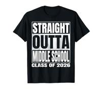 Straight Outta Middle School Graduate Class 2026 Mid School Camiseta