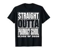 Straight Outta Pharmacy School Class 2026 Graduate Pharma Camiseta