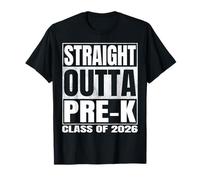 Straight Outta Pre-k School Graduate Class 2026 Pre-k School Camiseta