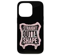 Straight Outta Shape Funny Gym Workout Pilates Mujeres Niñas Carcasa para iPhone 13 Pro