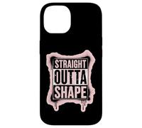 Straight Outta Shape Funny Gym Workout Pilates Mujeres Niñas Carcasa para iPhone 14