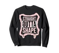 Straight Outta Shape Funny Gym Workout Pilates Mujeres Niñas Sudadera