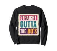 Straight Outta The 80's 1980's Born Birthday Hombres Mujeres Retro Sudadera
