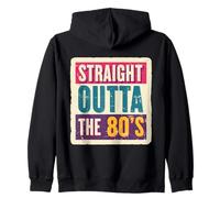 Straight Outta The 80's 1980's Born Birthday Hombres Mujeres Retro Sudadera con Capucha