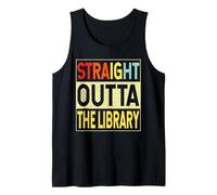 Straight Outta The Library Graduate Funny Graduation Gifts Camiseta sin Mangas