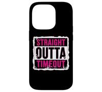 Straight Outta Timeout Castigo para niños pequeños Niñas Niños Niño Carcasa para iPhone 14 Pro