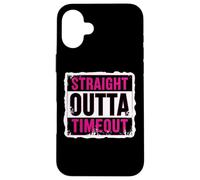 Straight Outta Timeout Castigo para niños pequeños Niñas Niños Niño Carcasa para iPhone 16 Plus