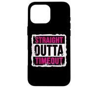 Straight Outta Timeout Castigo para niños pequeños Niñas Niños Niño Carcasa para iPhone 16 Pro Max