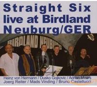 Straight Six - Live at Birdland
