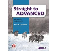 Straight to Advanced: Workbook with Answers and Audio-CD
