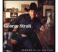 Strait,George - Always Never The Same [Import]