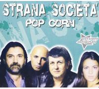 Strana Societa' La - Pop Corn