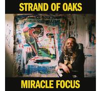 Strand Of Oaks - Miracle Focus [Vinilo]
