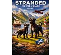 Stranded An Epic Voyage (Animal Adventure Stories)