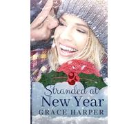 Stranded at New Year (The Talbot Girls Special Edition Covers)