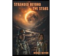 Stranded beyond the Stars