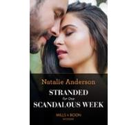 Stranded For One Scandalous Week (ebook)