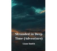 Stranded in Deep Time (Adventure)