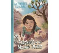 Stranded in the Mojave Desert (Wilderness Survival)