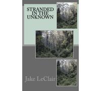 stranded in the unknown