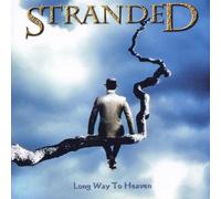 Stranded - Long Way to Heaven [Import]