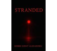 Stranded: Through the Heart of the Storm