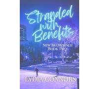 Stranded with Benefits (New Beginnings)