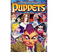 Strange and Unusual Puppets of the Past [USA] [DVD]