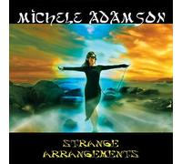 Strange Arrangements by Michele Adamson