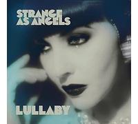 Strange As Angels – Lullaby + Dressing Up – Vinilo (Importación USA)