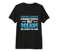 Strange Country Strange People But Oceans Scuba Dive Diver Camiseta Premium