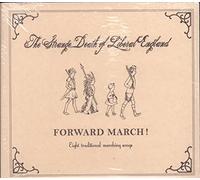 Strange Death of Lib - Forward March