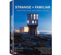Strange & Familiar: Achitecture on Fogo Island [USA] [DVD]