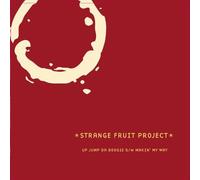 Strange Fruit Project - Up Jump [Vinilo]