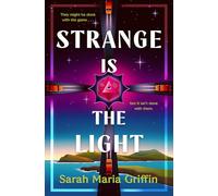 Strange is the Light