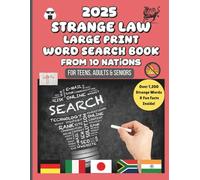 Strange Law - Large Print Word Search Book: from 10 Nations, for Teens, Adults and Seniors