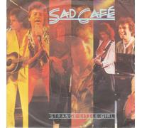 Strange Little Girl - Sad Cafe 7" 45